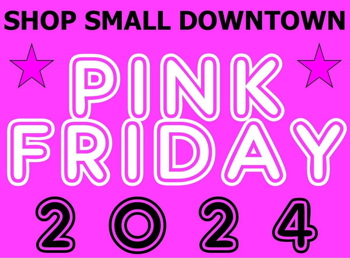 PINK FRIDAY 2024-DOWNTOWN SHREVEPORT