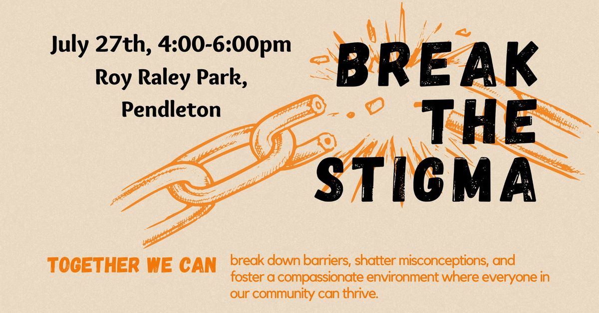 Break the Stigma- Unity Within the Community