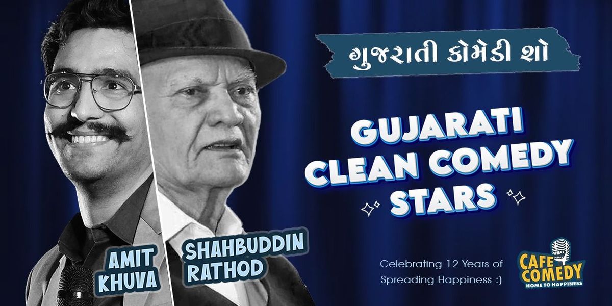 Gujarati Clean Comedy Stars (Standup Comedy Show)