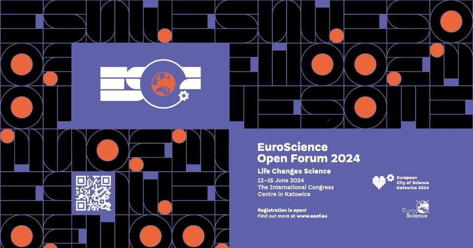 EuroScience Open Forum 2024 - Life Changes Science 