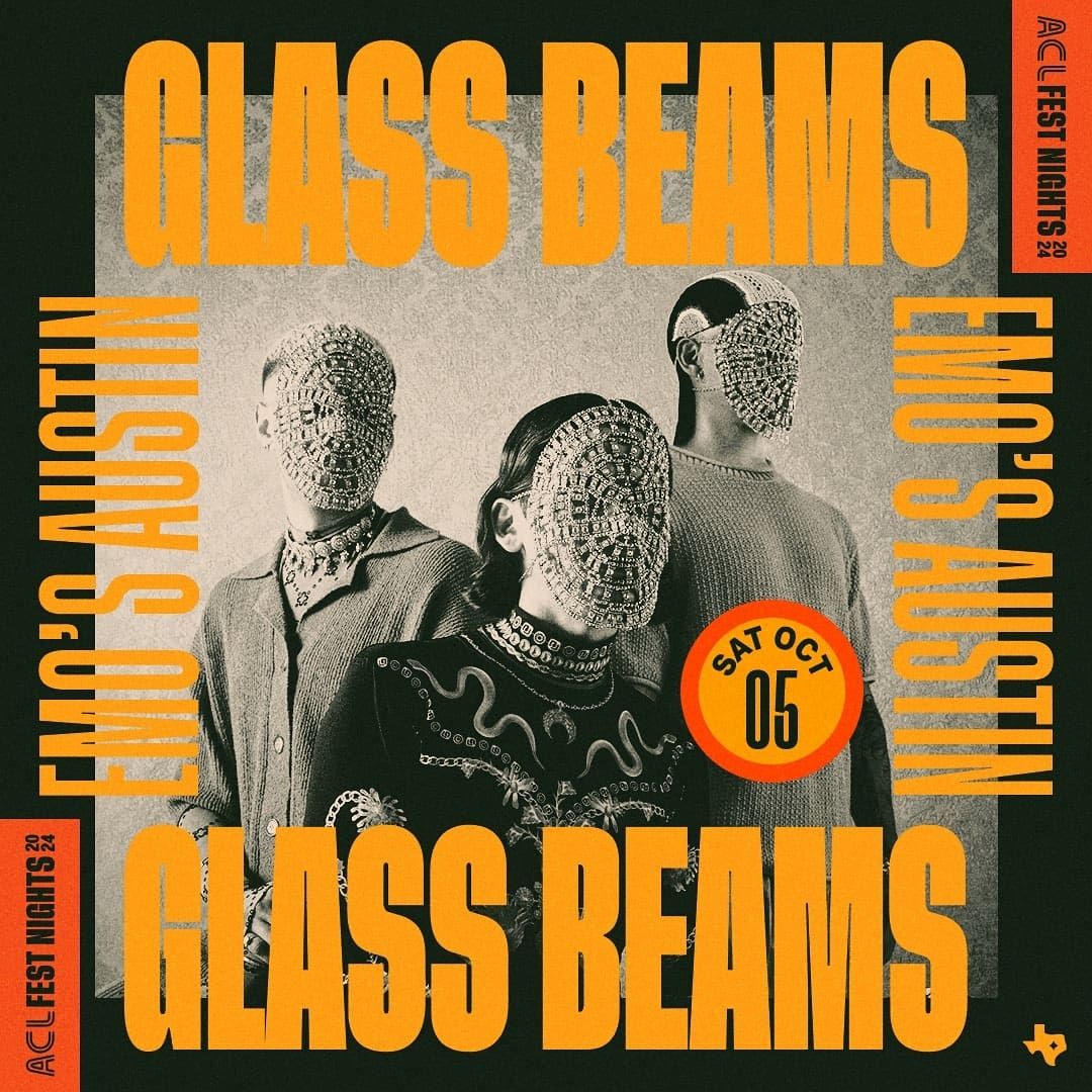 ACL Fest Nights - Glass Beams