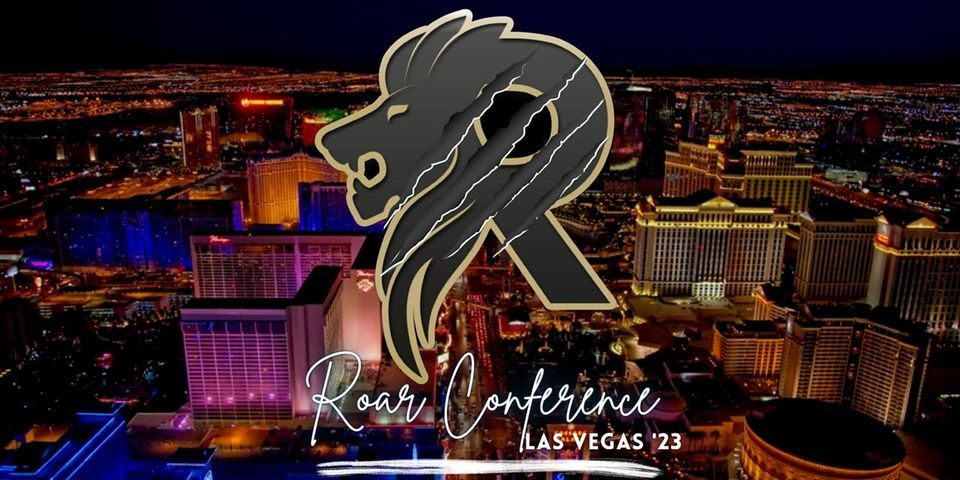 ROAR Conference Las Vegas '23