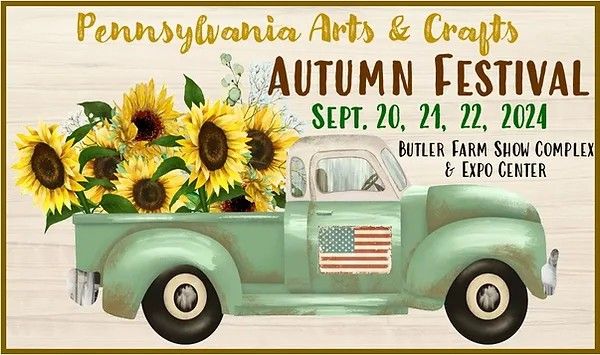 2024 Pennsylvania Arts & Crafts Autumn Festival