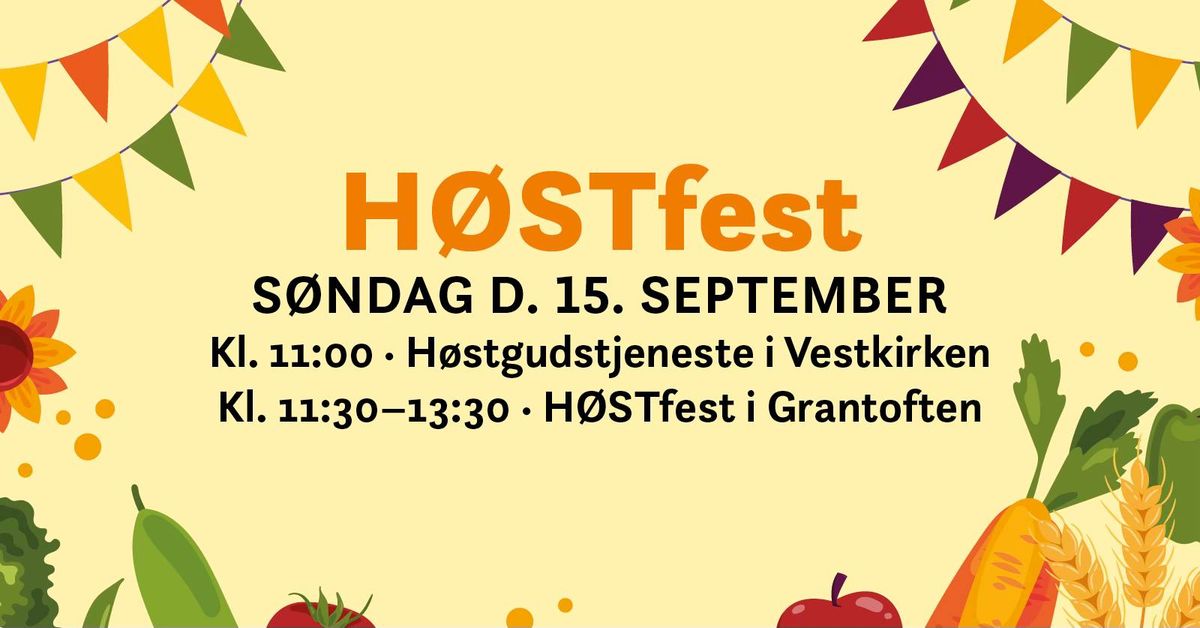 H\u00d8STfest i Grantoften