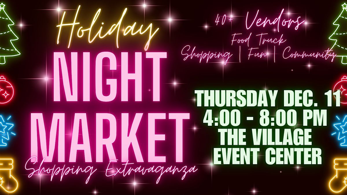 Holiday Night Market with Denver Housewives + The Village