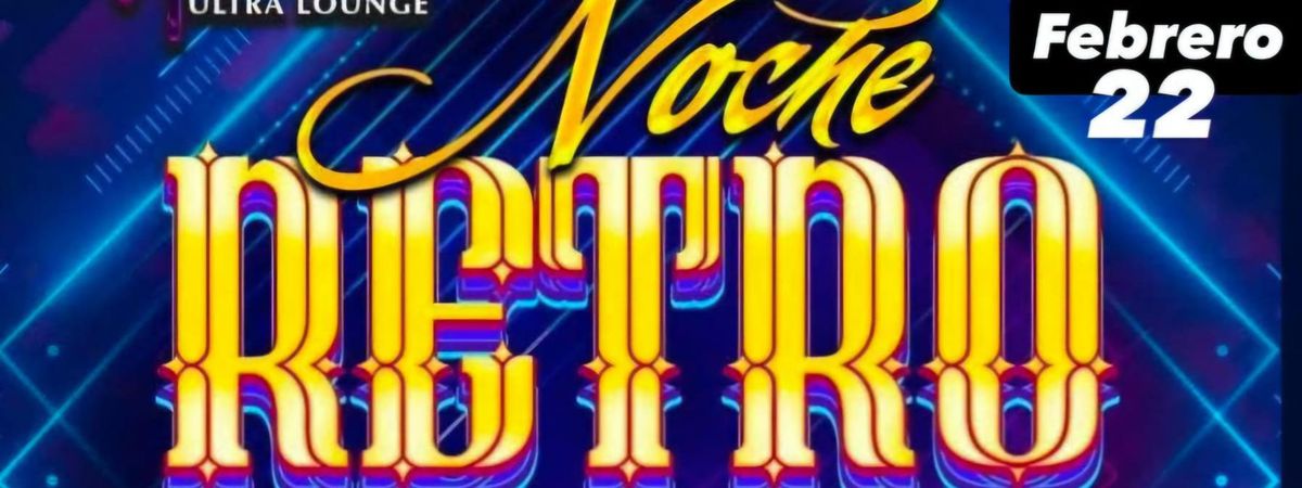 NOCHE RETRO FRESA CON TODA LA MUSICA DE LOS 90S