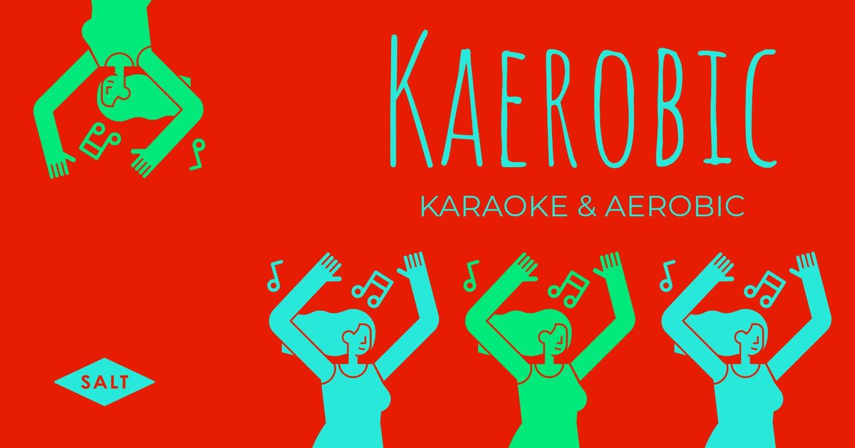 Kaerobic - Karaoke og aerobic