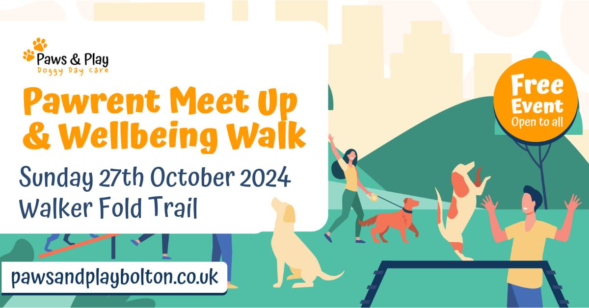 Pawrent Meet Up & Wellbeing Dog Walk