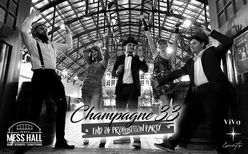 Champagne 33 - End of Prohibition Party