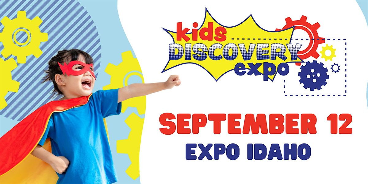 Kids Discovery Expo