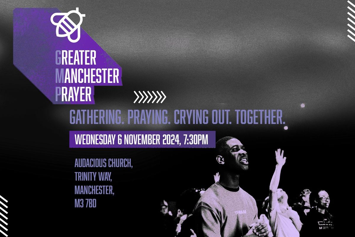 Greater Manchester Prayer Gathering