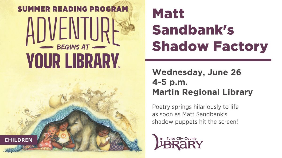 Matt Sandbank's Shadow Factory