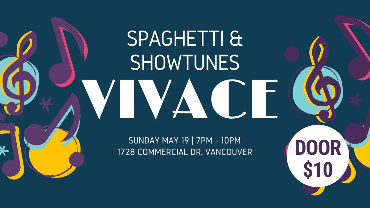 Spaghetti & Showtunes at Vivace