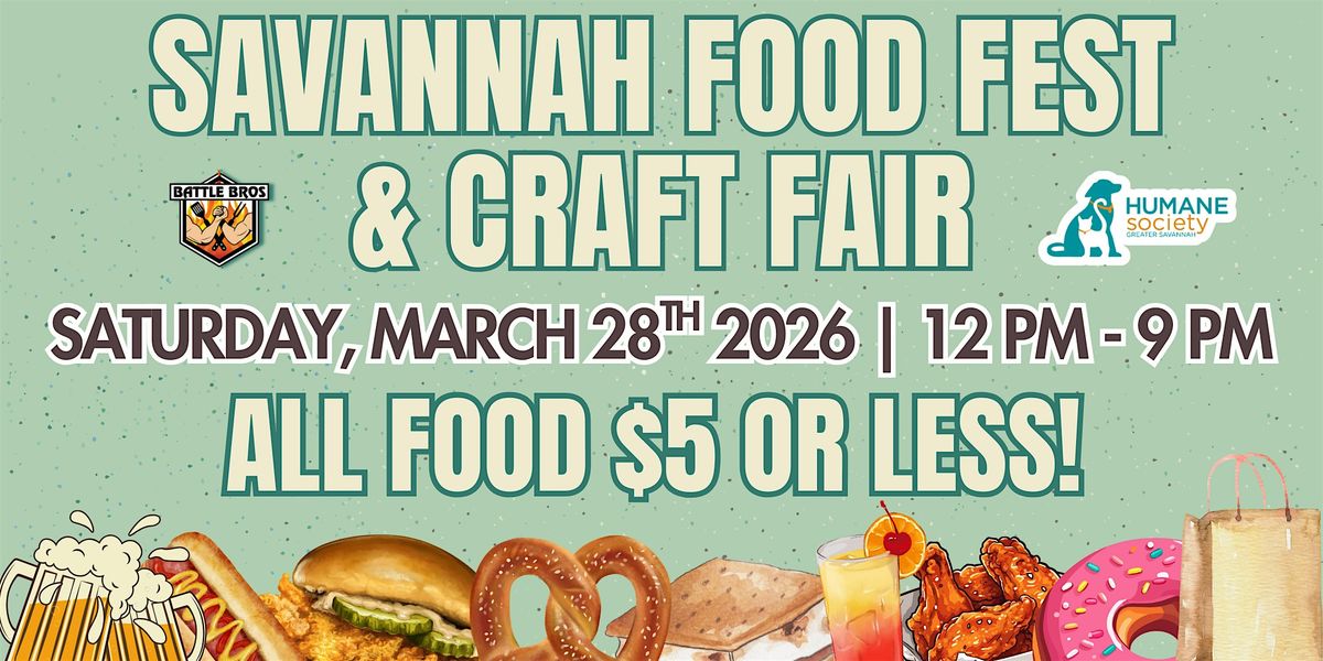 Savannah Food Fest and Craft Fair 2026