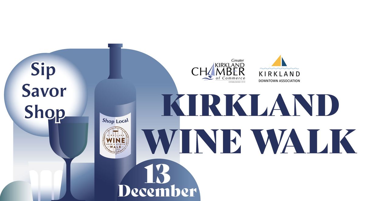 Kirkland Winter Wine Walk