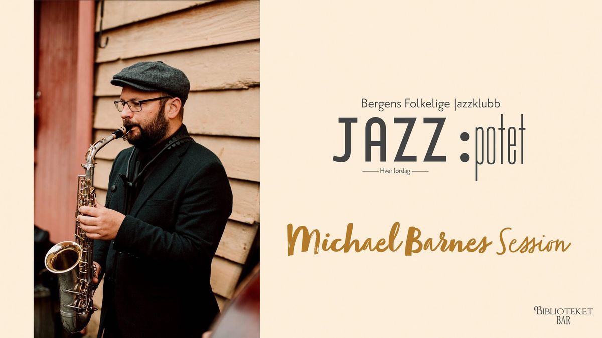 Jazz:potet: Michael Barnes Session - 9. November