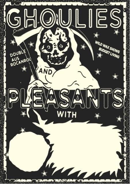 Ghoulies (Perth, AUS) \/\/ Pleasants (Perth, AUS) \/\/ Long Stay Ultragirls (Napoli, IT)