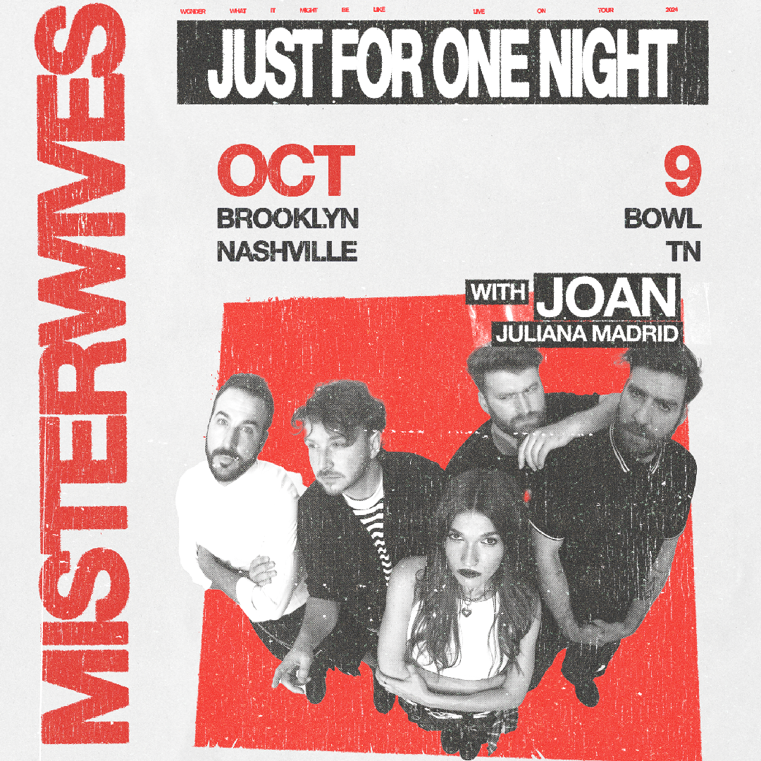 MisterWives with joan