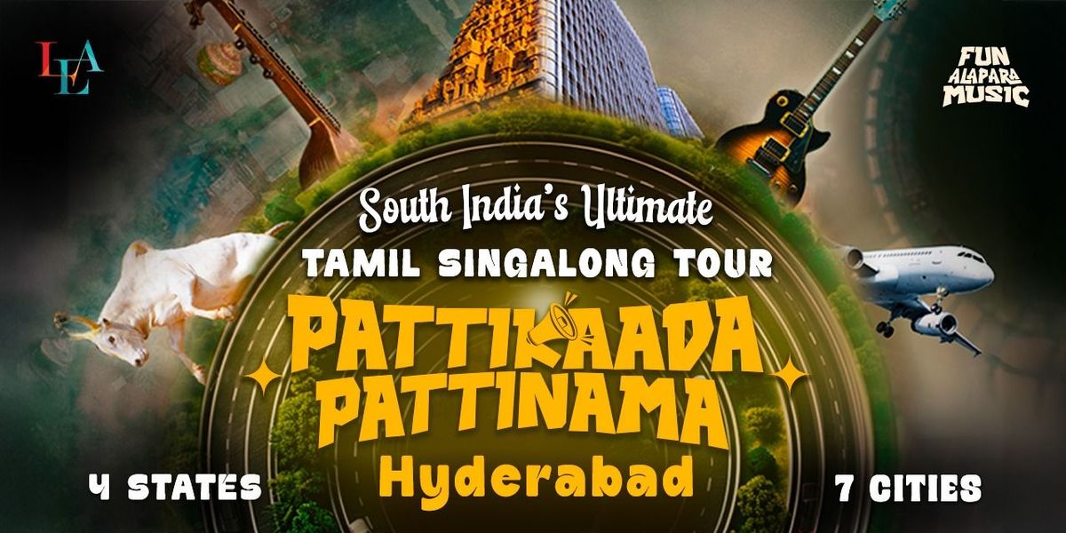 PATTIKAADA PATTINAMA by LEA - SINGALONG(HYDERABAD)