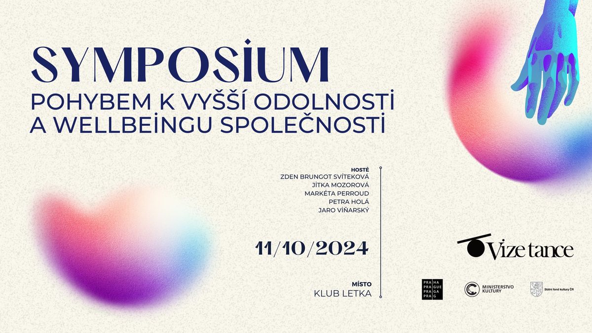 Sympozium: Pohybem k vy\u0161\u0161\u00ed odolnosti a wellbeingu spole\u010dnosti