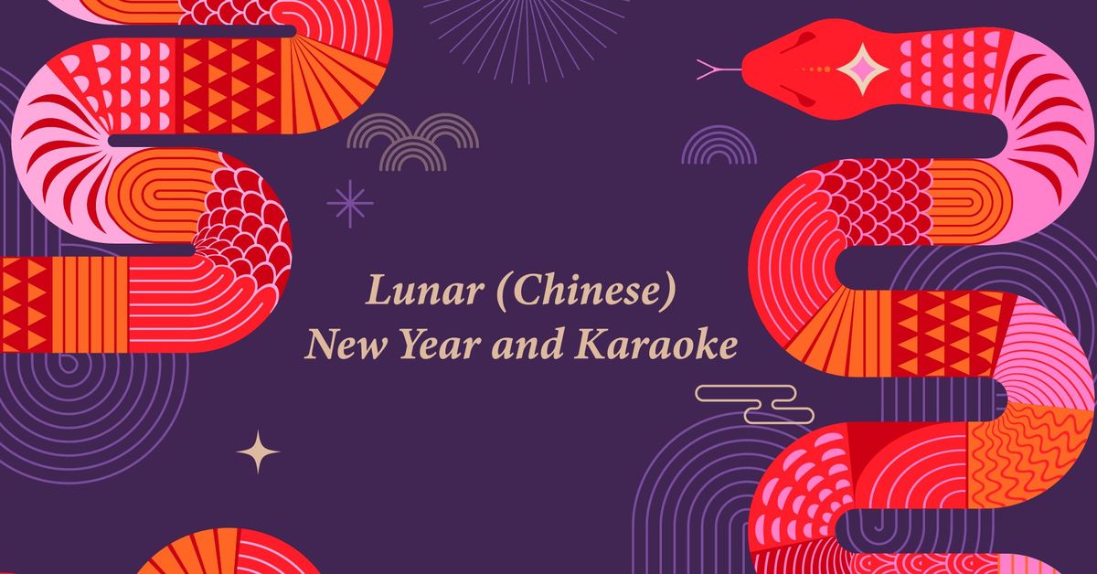 Lunar (Chinese) New Year and Karaoke - SOLD OUT