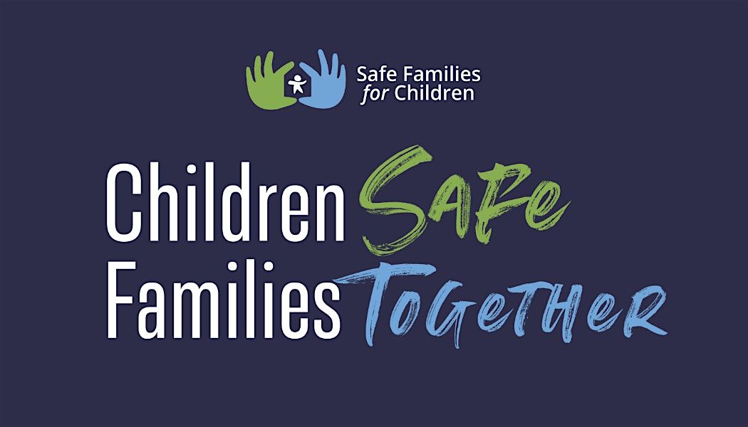 Safe Families for Children QC Volunteer Training