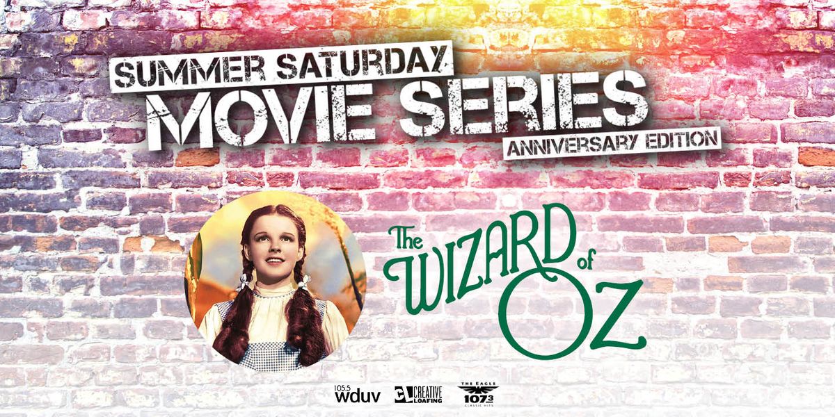 Summer Movie Series - The Wizard of Oz