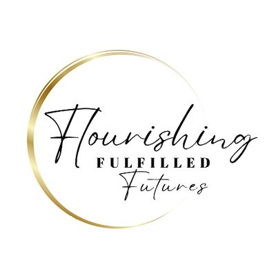 Flourishing Fulfilled Futures