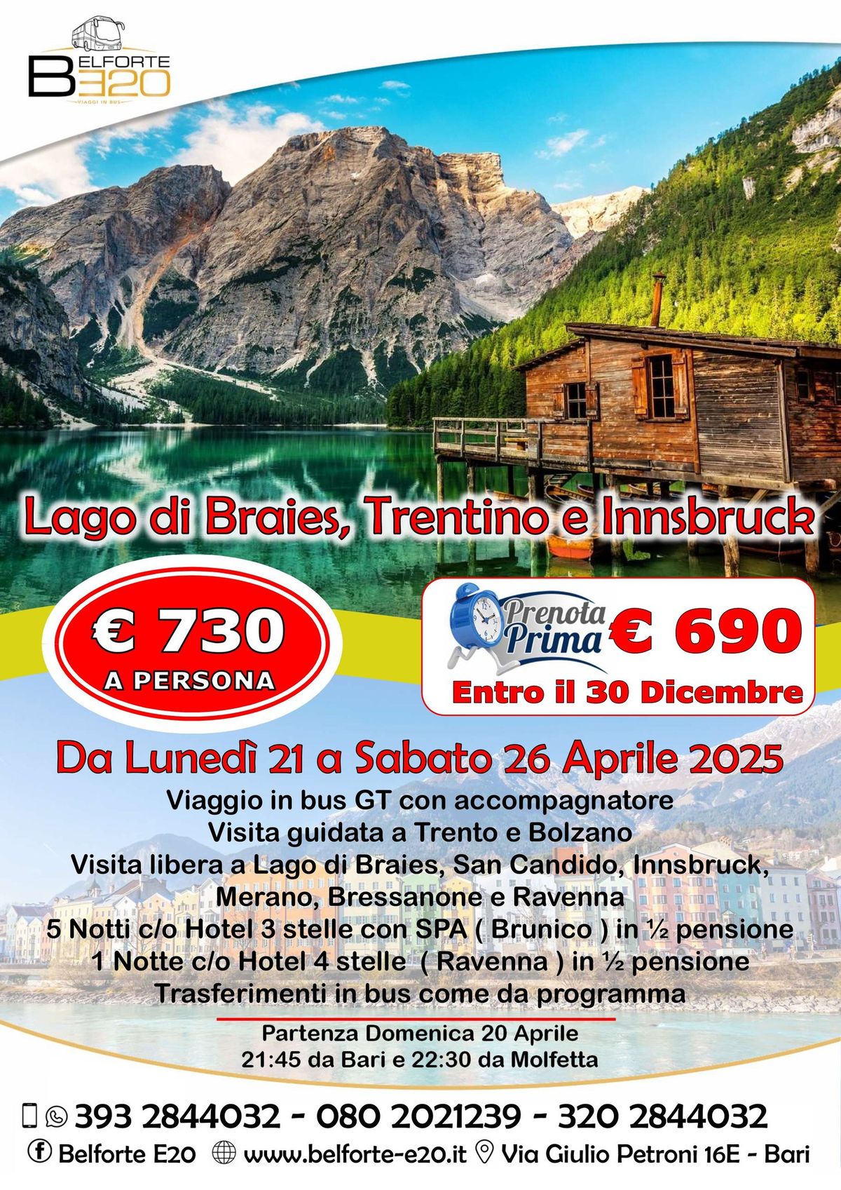 Lago di Braies, Trentino e Innsbruck dal 21 al 26 Aprile 2025