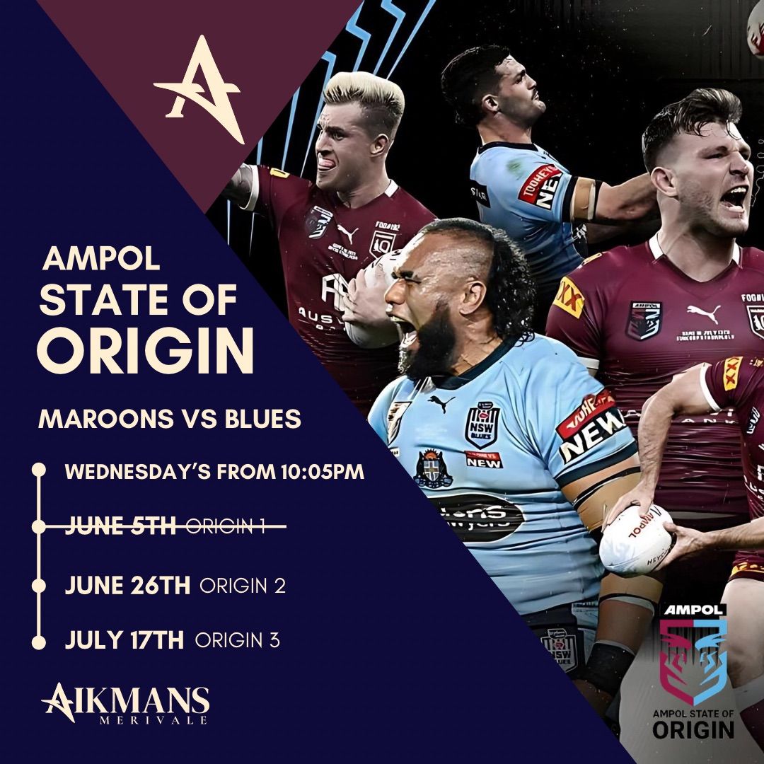 NRL State Of Origin at Aikmans