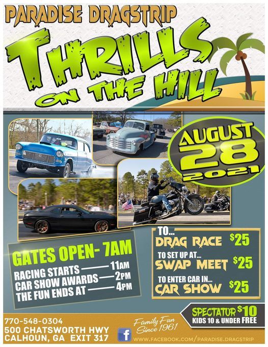 Thrills on the Hill, Paradise Dragstrip, Calhoun, 28 August 2021