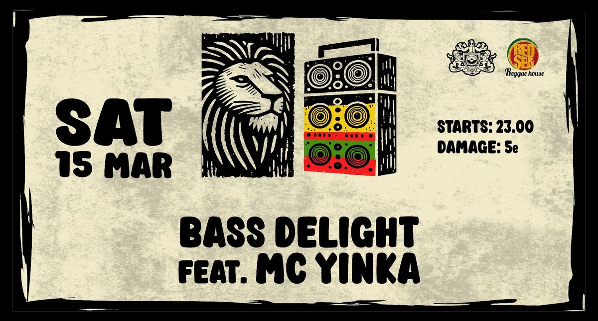 Bass Delight ft. MC Yinka at Red Sea