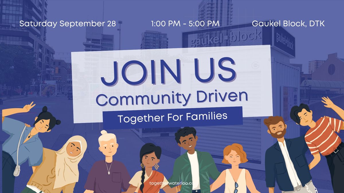 Community Driven: Together for Families