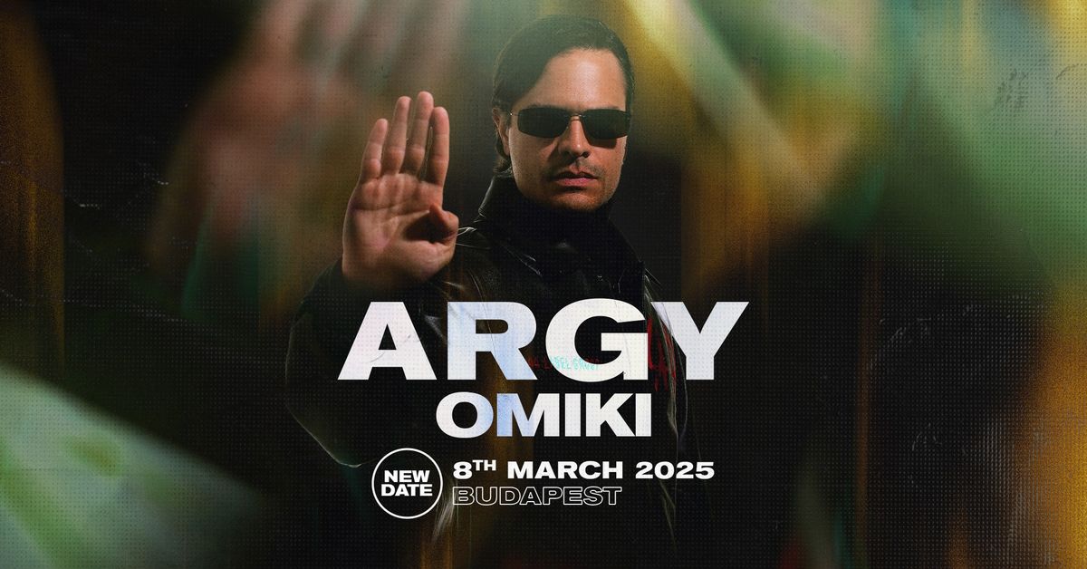 ARGY in Budapest - 8th March 2025