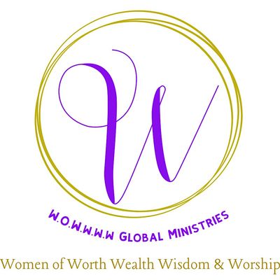 Women of Worth, Wealth, Wisdom, and Worship \