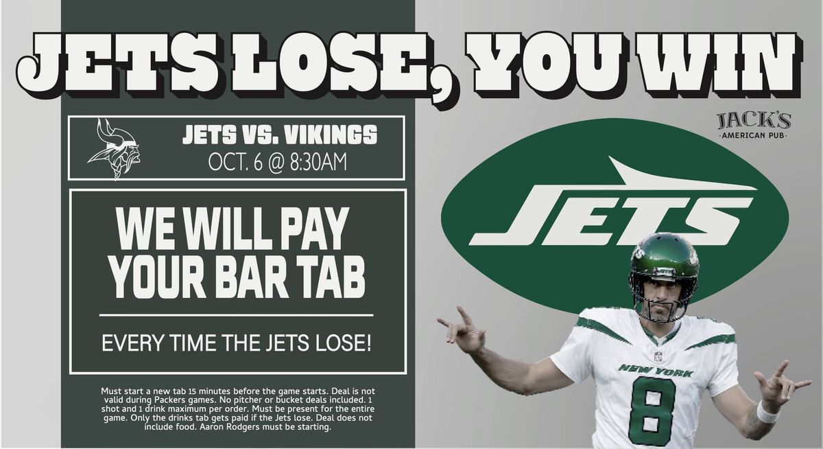 Jets Lose You Win (Jets vs. Vikings)