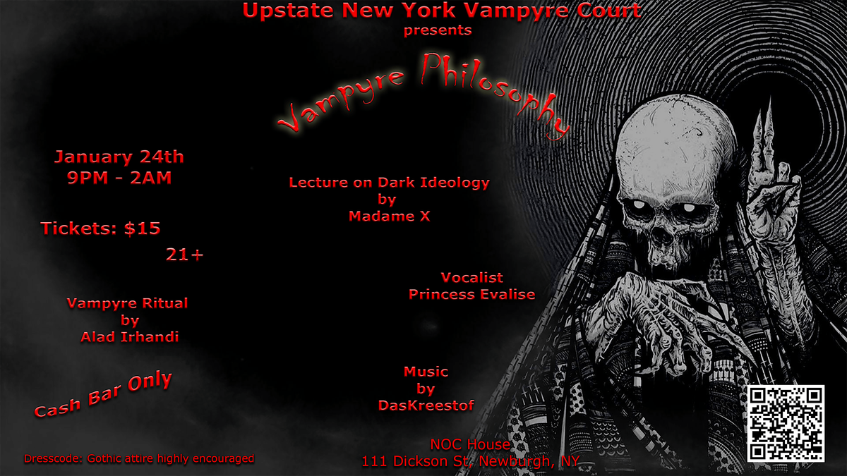 Upstate New York Vampyre Court presents Vampyre Philosphy