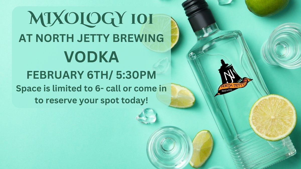 Mixology 101-VODKA  **THIS CLASS IS FULL**