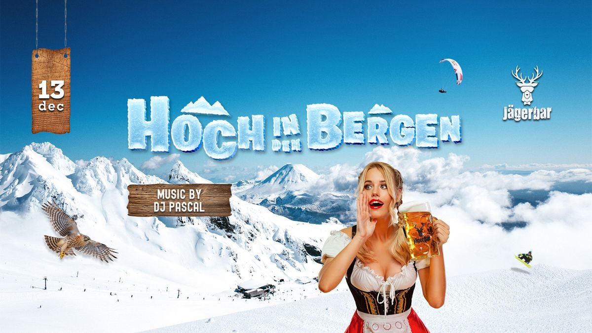 Hoch in den Bergen mit DJ Pascal