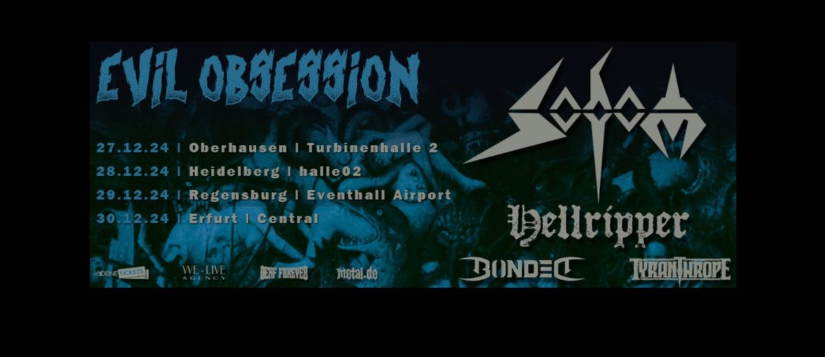 Evil Obsession 2024 - Sodom + Hellripper + Bonded + Tyranthrope \u2022 Heidelberg