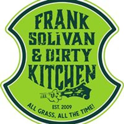 Frank Solivan and Dirty Kitchen