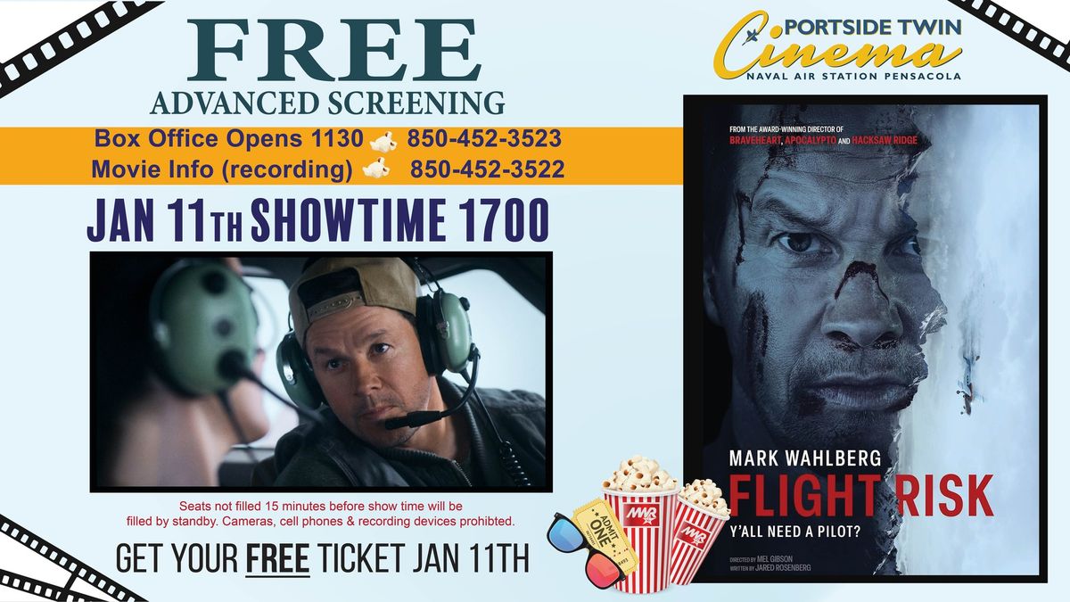 Free Advanced Screening of "Flight Risk"