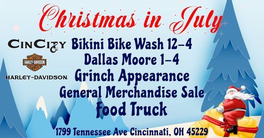Christmas Events In Cincinnati 2021 Christmas In July Event Cincity Harley Davidson Cincinnati 10 July 2021 Christmas Events In Cincinnati 2021 Christmas In July Event Cincity Harley Davidson Cincinnati 10 July 2021