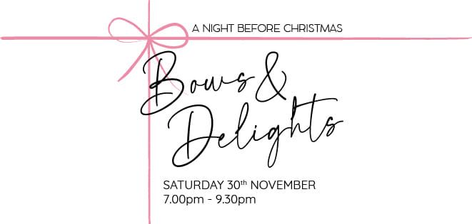 A Night Before Christmas -Bows and Delights