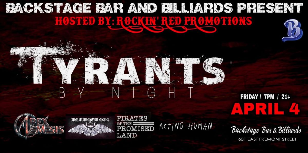 TYRANTS BY NIGHT & Special Guests 