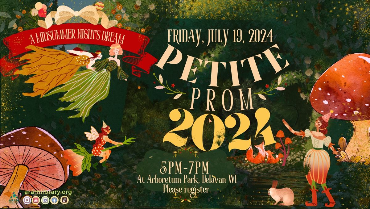 Petite Prom: A Midsummer Night's Dream