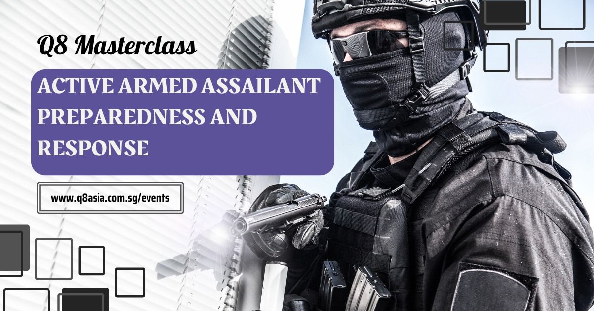 Active Armed Assailant Preparedness and Response