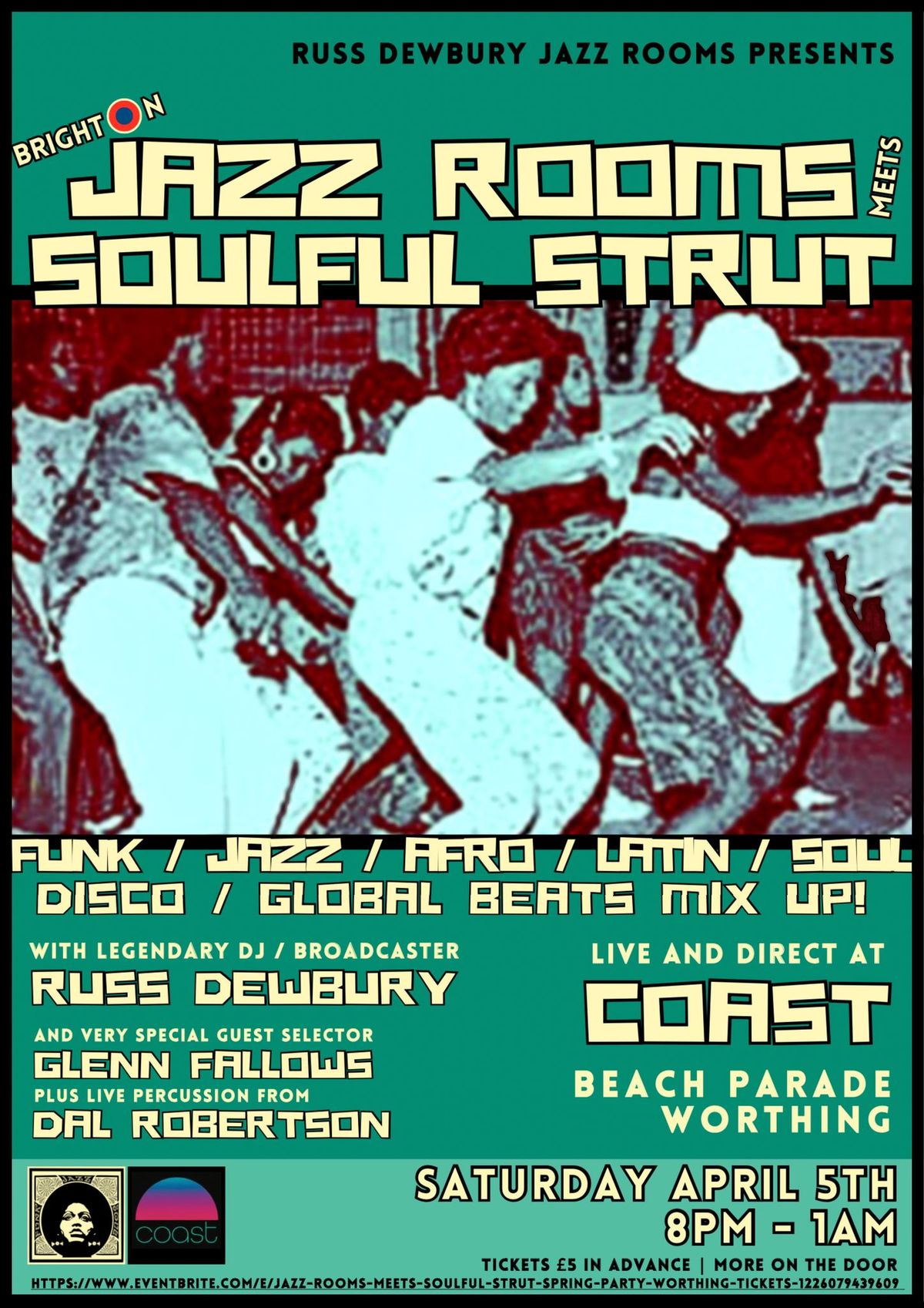 Jazz Rooms meets Soulful Strut Spring Party! Coast, Worthing. Saturday April 5th