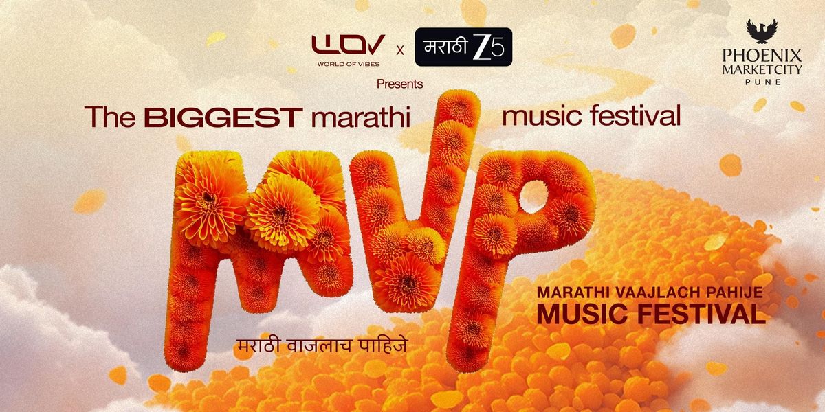 MVP Marathi Vaajlach Pahije Music Festival