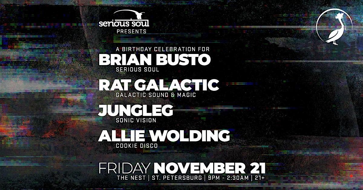BRIAN BUSTO, RAT GALACTIC, JUNGLEG, ALLIE WOLDING at THE NEST